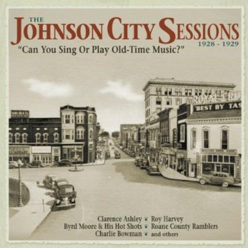 The Johnson City Sessions 1928-1929 - CD Audio