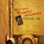 Prodigal Son - CD Audio di Robert Wilkins