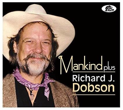 Mankind, Plus - CD Audio di Richard Dobson