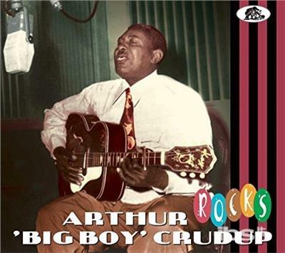 Rocks - CD Audio di Arthur Big Boy Crudup