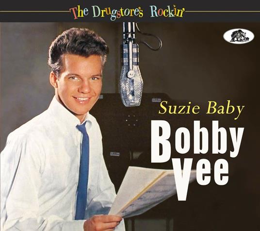 Drugstore's Rockin - Suzie Baby - CD Audio di Bobby Vee