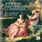La Vénitienne - CD Audio di Antoine Dauvergne