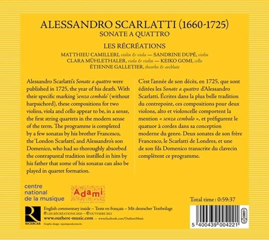 Sonate a quattro - CD Audio di Domenico Scarlatti,Alessandro Scarlatti,Les Récréations - 2