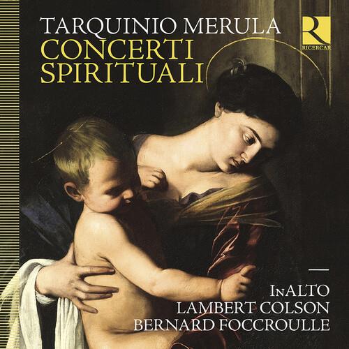 Concerti Spirituali - CD Audio di Tarquinio Merula,InAlto