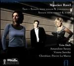 Trio con pianoforte - Sonate - CD Audio di Maurice Ravel,Trio Dali