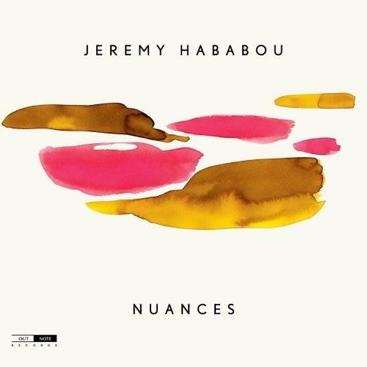 Nuances - CD Audio di Jeremy Hababou