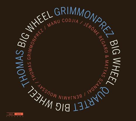 Big Wheel - CD Audio di Thomas Grimmonprez