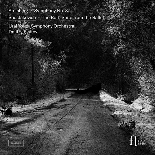 Symphony No. 3 / The Bolt. Suite from the Ballet - CD Audio di Dmitri Shostakovich,Maximilian Steinberg,Ural Youth Symphony Orchestra