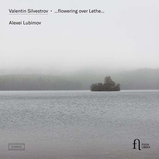 Silvestrov... Flowering Over Lethe - CD Audio di Valentin Silvestrov