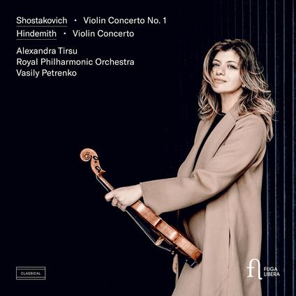 Violin Concerto n.1 / Violin Concerto - CD Audio di Paul Hindemith,Dmitri Shostakovich,Alexandra Tirsu