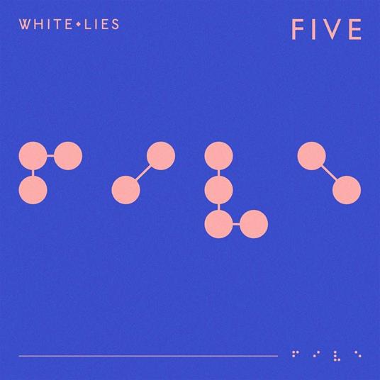 Five - Vinile LP di White Lies