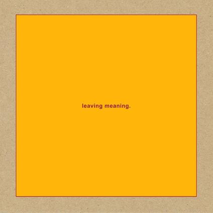 Leaving Meaning - Vinile LP di Swans