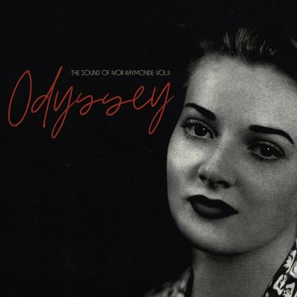 Odyssey. The Sound of Ivor Raymonde - Vinile LP