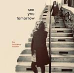 See You Tomorrow