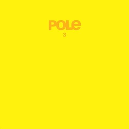 Pole3 - Vinile LP di Pole