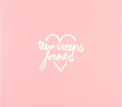 Forever - Vinile LP di Teen Creeps