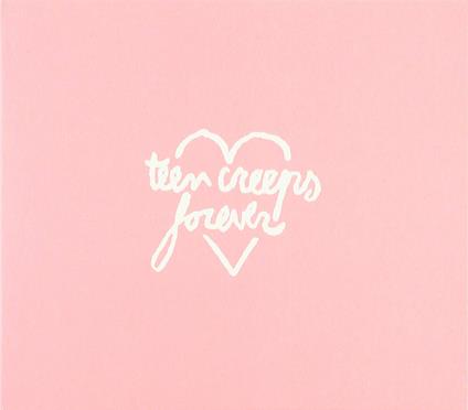 Forever - CD Audio di Teen Creeps