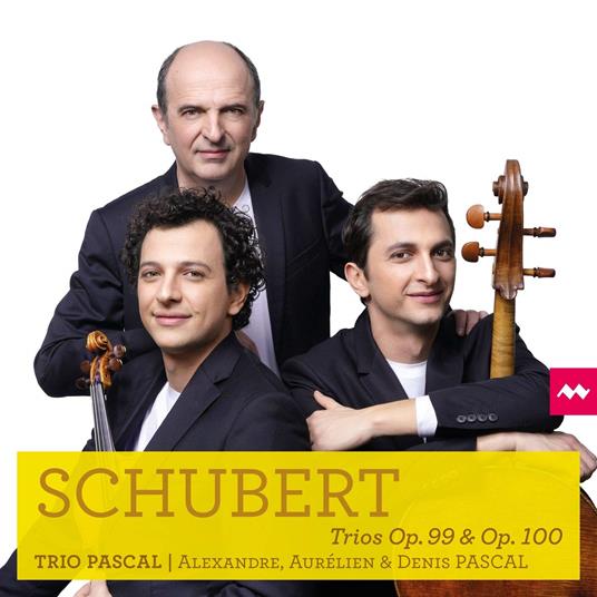 Trios Op.99 & Op.100 - CD Audio di Franz Schubert,Trio Pascal