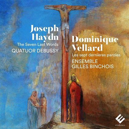 Le ultime sette parole di Cristo sulla croce - CD Audio di Franz Joseph Haydn