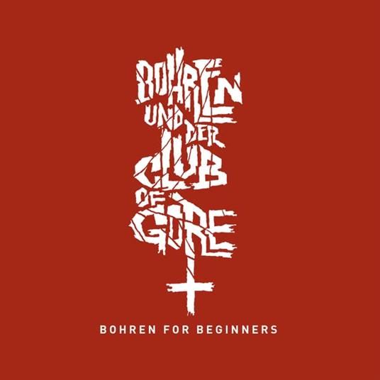 Bohren For Beginners - Vinile LP di Bohren & Der Club of Gore