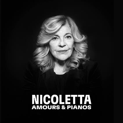 Amours & Pianos - CD Audio di Nicoletta
