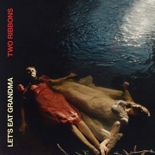 Two Ribbons - CD Audio di Lets Eat Grandma