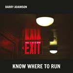 Know Where To Run (Silver Vinyl)
