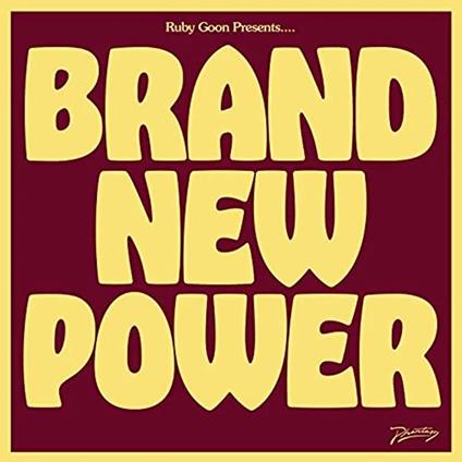Brand New Power - Vinile LP di Ruby Goon
