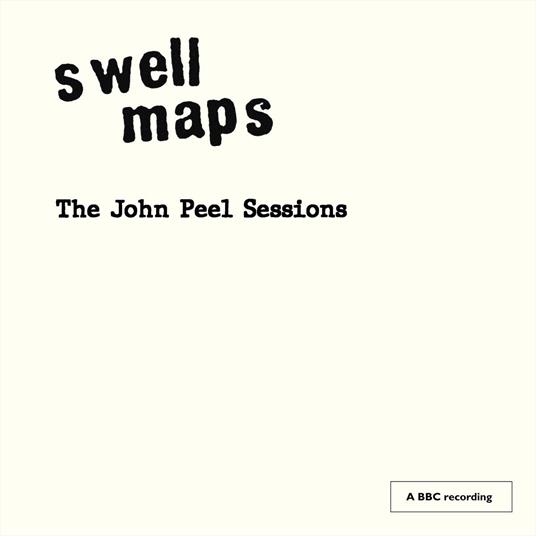 The John Peel Sessions - Vinile LP di Swell Maps