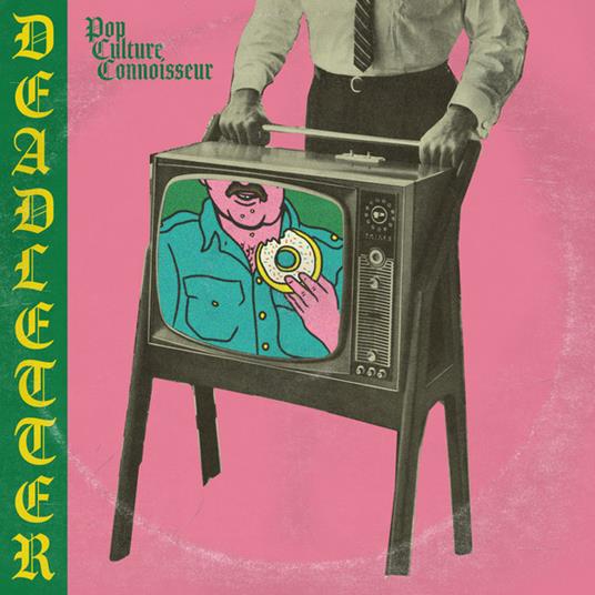 Pop Culture Connoisseur - Vinile 7'' di Deadletter
