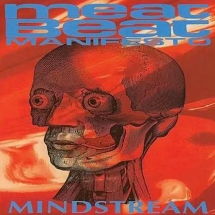 Mindstream - Vinile LP di Meat Beat Manifesto
