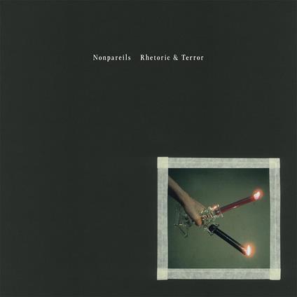 Rhetoric & Terror - CD Audio di Nonpareils