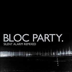 Vinile Silent Alarm Bloc Party
