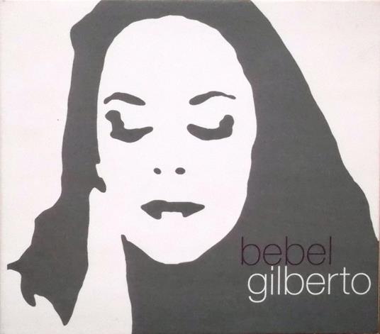 Tanto Tempo (25th Anniversary) - CD Audio di Bebel Gilberto