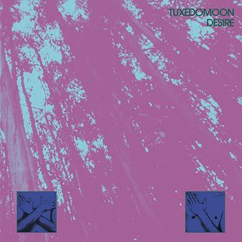 CD Desire di Tuxedomoon