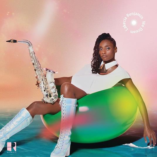 We Dream - CD Audio di Lakecia Benjamin