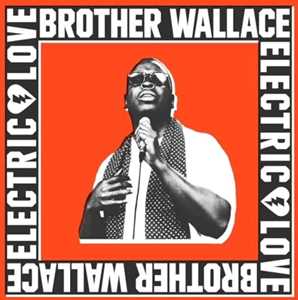 CD Electric Love Brother Wallace