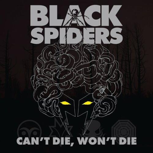 Can'T Die, Won'T Die - CD Audio di Black Spiders