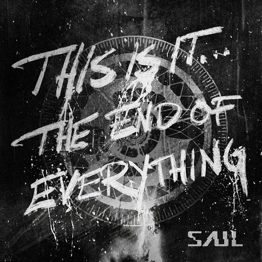 This Is It... The End Of Everything - CD Audio di Saul