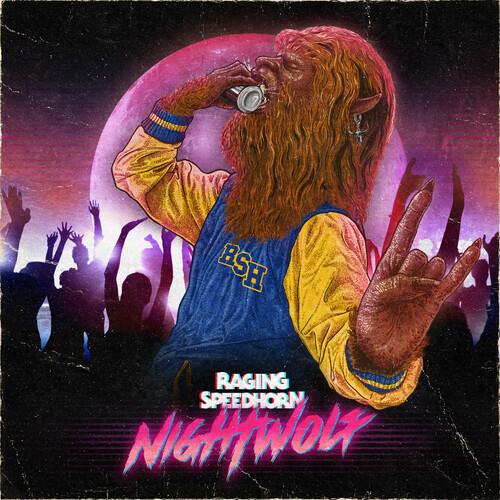 Night Wolf - Vinile LP di Raging Speedhorn