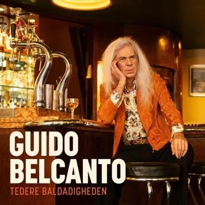 Tedere Baldadigheden - Vinile LP di Guido Belcanto