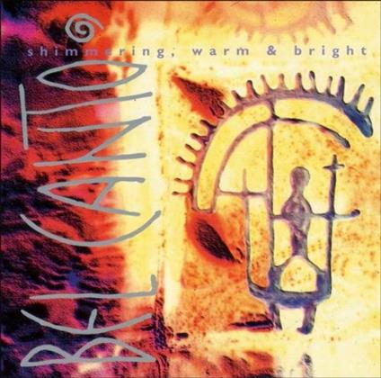 Shimmering, Warm & Bright - CD Audio di Belcanto