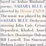 Sahara Blue - CD Audio di Hector Zazou