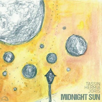 Midnight Sun - CD Audio di Manuel Hermia,Julien Tassin,Chris Joris