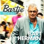 Bartje Zoekt Het Geluk - CD Audio di Bart Herman