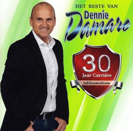 30 Jaar Carriere - CD Audio di Dennie Damaro