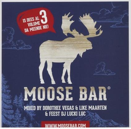 Moose Bar Vol.3 - CD Audio
