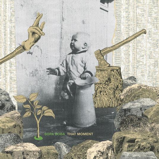 That Moment - CD Audio di Sopa Boba