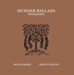 Murder Ballads (Passages)