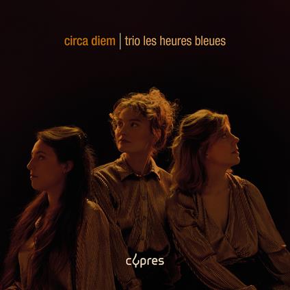 Circa Diem - CD Audio di Les Heures Bleues